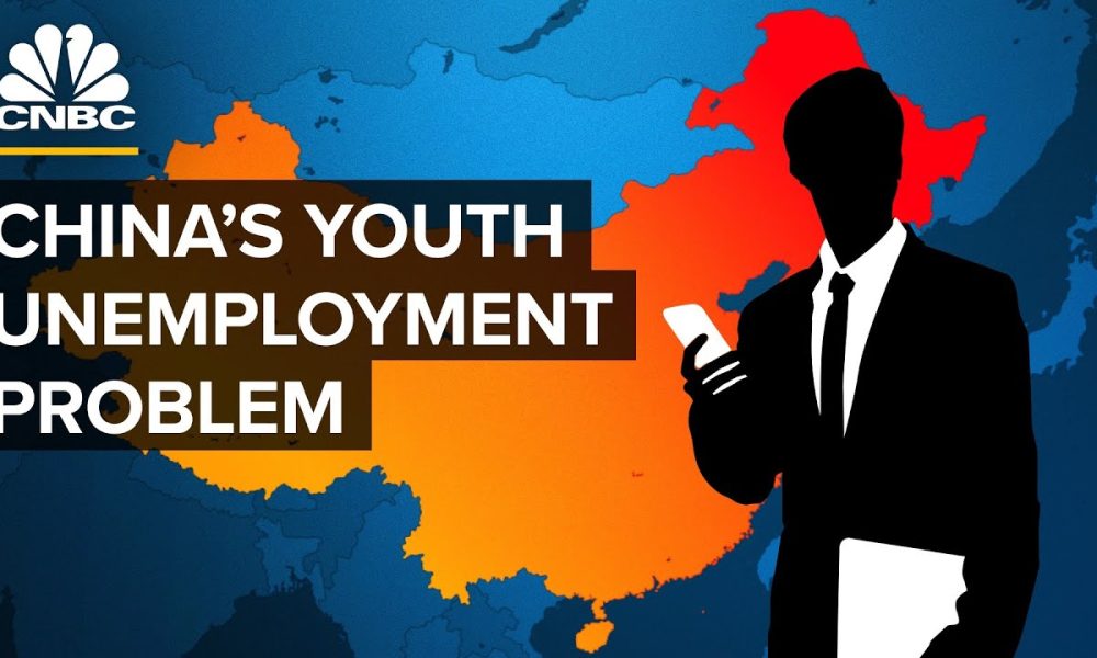Why Youth Unemployment Is Surging In China – My News Blog Almost Everything